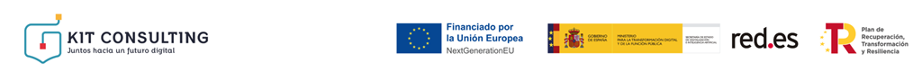 Kit Consulting, juntos hacia un futuro digital: Financiado por la Unión Europea NextGenerationEU, Gobierno de España – Ministerio para la Transformación Digital y de la Función Pública, Red.es y Plan de Recuperación, Transformación y Resiliencia
